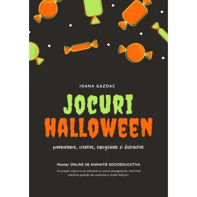 JOCURI DINAMICE, CRAFTURI, INTRECERI DISTRACTIVE cu tematica de HALLOWEEN